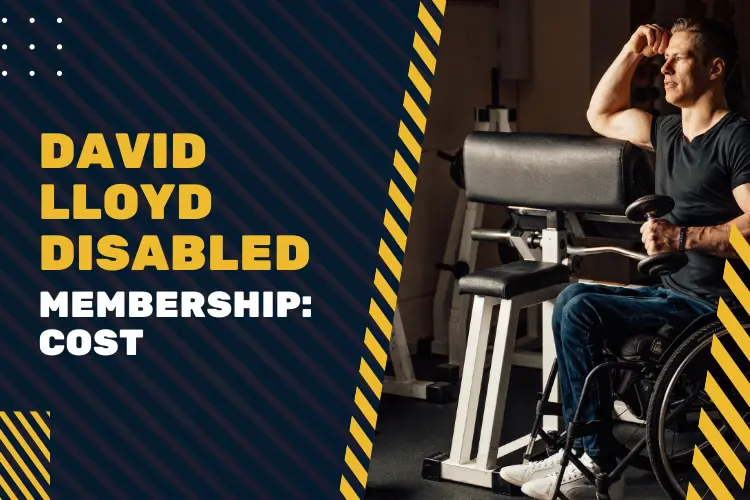 David Lloyd Disabled Membership & Accessibility 2026